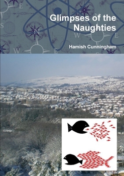 Paperback Glimpses of the Naughties Book
