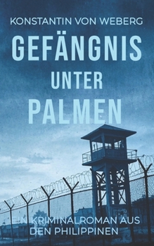 Paperback Gefängnis unter Palmen [German] Book