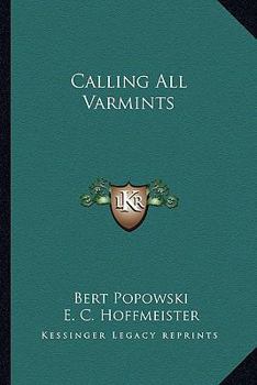 Paperback Calling All Varmints Book
