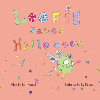 Paperback Loofie Saves Halloween Book