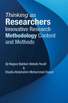 Paperback Thinking as Researchers Innovative Research Methodology Content and Methods Book