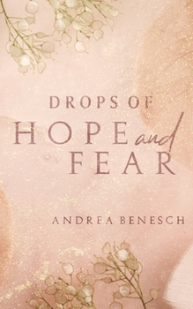 Paperback Drops of Hope and Fear [German] Book