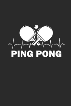PING PONG: Notebook Table Tennis Notizbuch kariert Tischtennis Planer PING PONG Journal 6x9