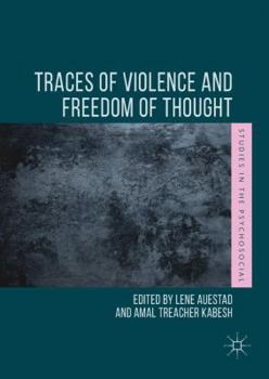 Hardcover Traces of Violence and Freedom of Thought Book