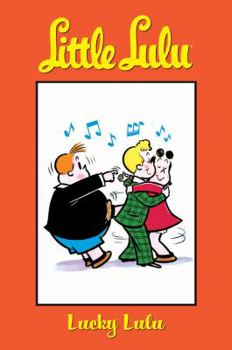 Little Lulu Volume 9: Lucky Lulu (Little Lulu (Graphic Novels)) - Book  of the Little Lulu: Graphic Novels