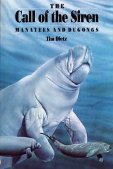 Paperback Call of the Siren: Manatees and Dugongs Book