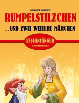 Paperback Rumpelstilzchen und zwei weitere Märchen [German] Book
