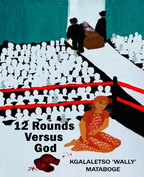 Paperback 12 Rounds Versus God Book