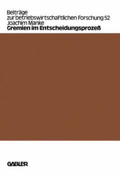 Paperback Gremien Im Entscheidungsprozeß [German] Book