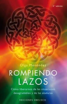 Paperback Rompiendo Lazos [Spanish] Book