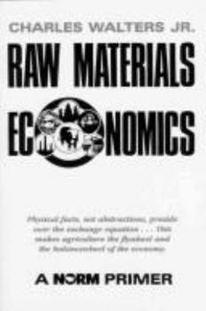 Paperback Raw Materials Economics: A NORM Primer Book
