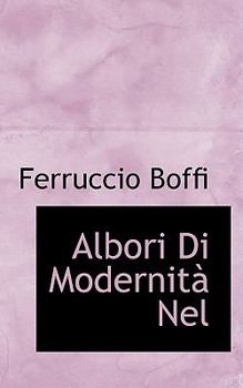 Paperback Albori Di Modernit Nel Book