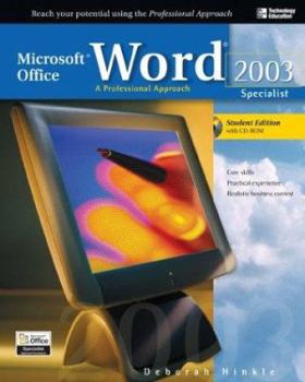 Paperback Microsoft Office Word 2003: A Professional Approach, Specialist Student Edition W/ CD-ROM Book