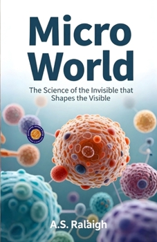 Paperback Micro World (Illustrated, Refined and Edited) Book