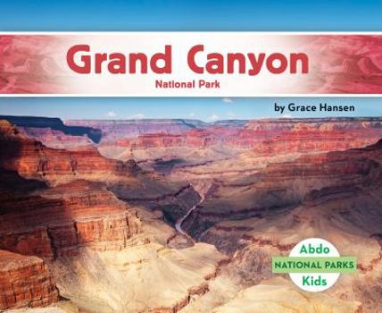 Grand Canyon National Park - Book  of the Parques Nacionales/ National Parks