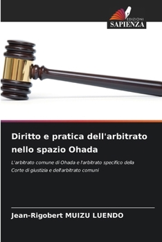 Paperback Diritto e pratica dell'arbitrato nello spazio Ohada [Italian] Book