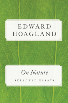 Paperback On Nature: Selected Essays Book