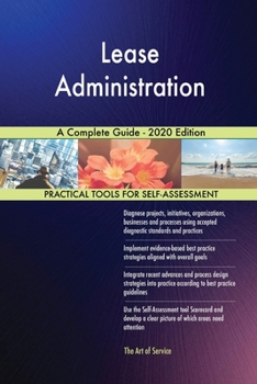 Paperback Lease Administration A Complete Guide - 2020 Edition Book
