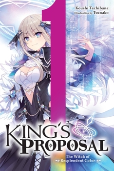 Paperback King's Proposal, Vol. 1 (Light Novel): Volume 1 Book