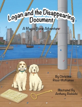Hardcover Logan and the Disappearing Document: A Magic Bone Adventure Book