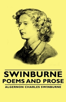 Hardcover Swinburne - Poems and Prose Book