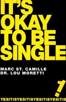 Paperback It's Okay to Be Single Book