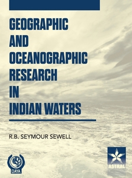 Geographic and Oceanographic Research in Indian Waters