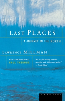Paperback Last Places: A Journey in the North Book