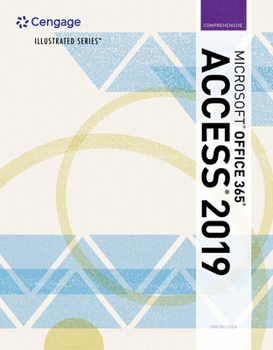 Paperback Illustrated Microsoftoffice 365 & Access2019 Comprehensive Book