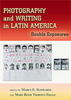 Paperback Photography and Writing in Latin America: Double Exposures Book