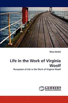 Paperback Life in the Work of Virginia Woolf Book