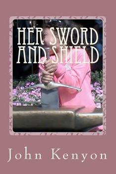 Paperback Her Sword and Shield: Chaya's story Book