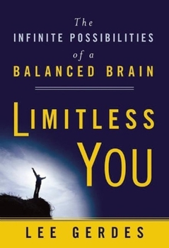 Paperback Limitless You: The Infinite Possibilities of a Balanced Brain Book