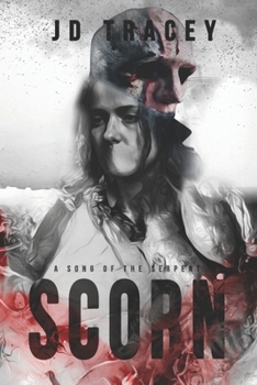 Paperback A Song Of The Serpent: Scorn Book