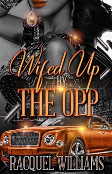 Paperback Wifed Up by the Opp Book