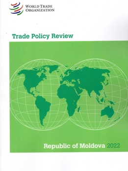 Paperback Trade Policy Review 2022: Moldova Book