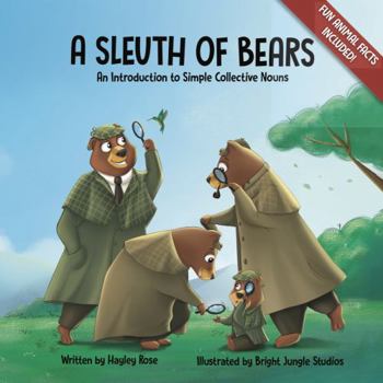 Paperback A Sleuth of Bears: An Introduction to Simple Collective Nouns Book