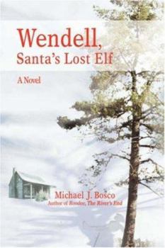 Paperback Wendell, Santa's Lost Elf Book