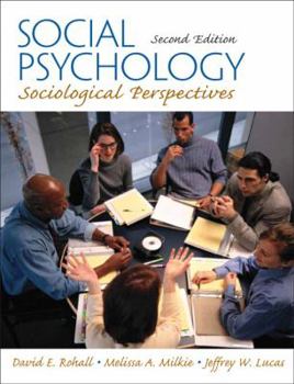 Paperback Social Psychology: Sociological Perspectives Book