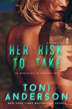 Paperback Her Risk To Take: A Western Romantic Suspense Christmas Novella Book