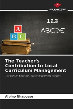 Paperback The Teacher's Contribution to Local Curriculum Management Book