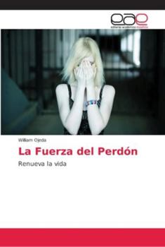 Paperback La Fuerza del Perdón [Spanish] Book