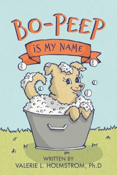 Paperback Bo-Peep is My Name Book