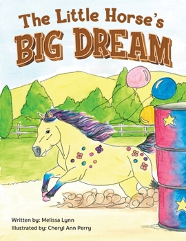 Paperback The Little Horse's Big Dream Book