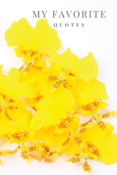 My Favorite Quotes: My Favorite Quotes Journal Notebook | 6 x 9 | 100 Pages