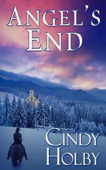 Angel's End - Book #1 of the Angel's End