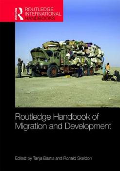 Hardcover Routledge Handbook of Migration and Development Book
