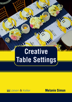 Hardcover Creative Table Settings Book