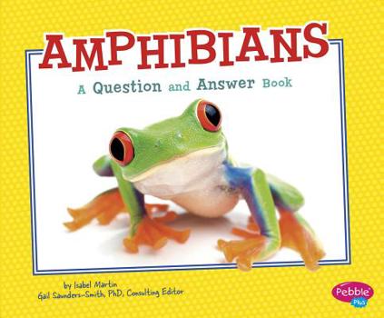 Hardcover Amphibians: A Question and Answer Book