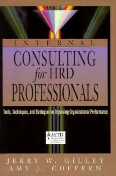 Hardcover Internal Consulting for Hrd Professionals Book